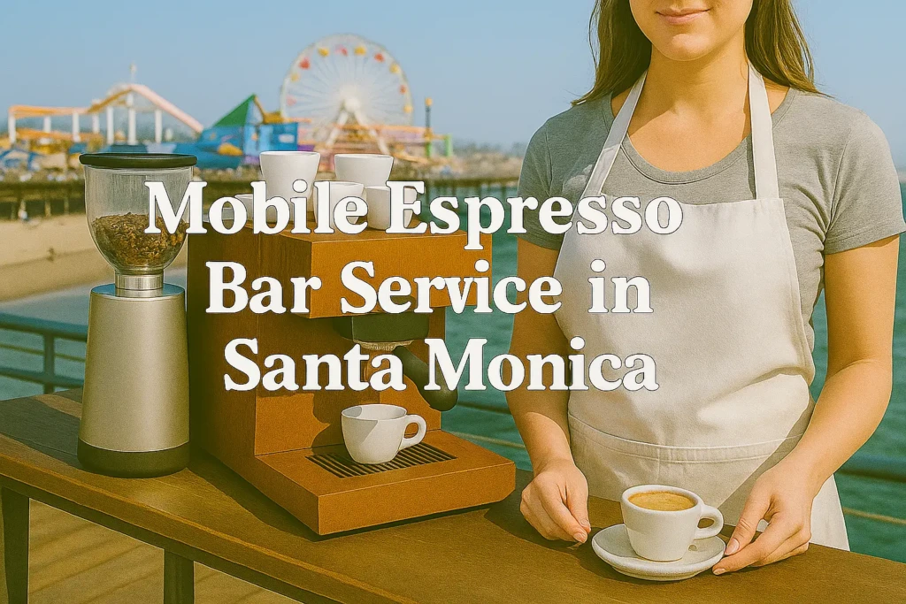 Santa Monica Mobile Espresso Bar