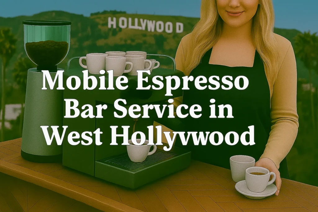 Hangover Coffee West Hollywood Mobile Espresso Bar Service
